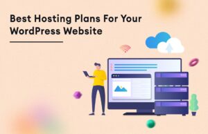 The Top WordPress Web Hosting Plans