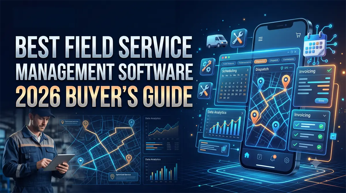 Best Field Service Management Software